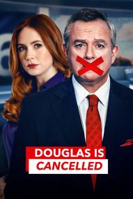 Douglas Is Cancelled - Staffel 1 (2024) stream deutsch