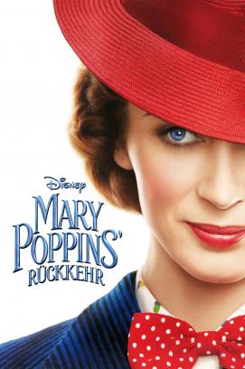 Mary Poppins‘ Rückkehr (2018)