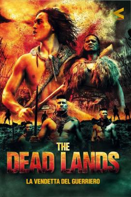 The Dead Lands (2014)