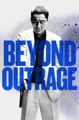 Outrage Beyond (2012)