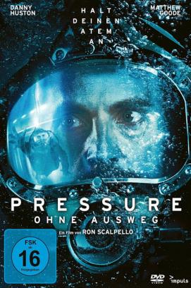 Pressure - Ohne Ausweg (2015)