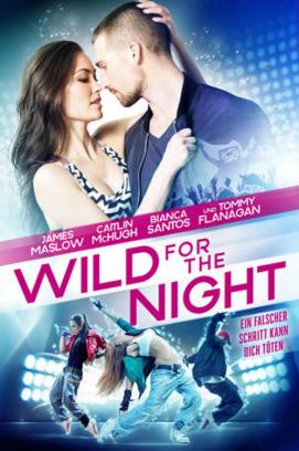 Wild for the Night (2016)