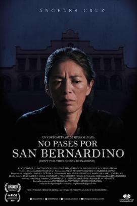 No pases por San Bernardino (2017)