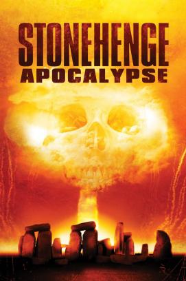 Stonehenge Apocalypse (2010)