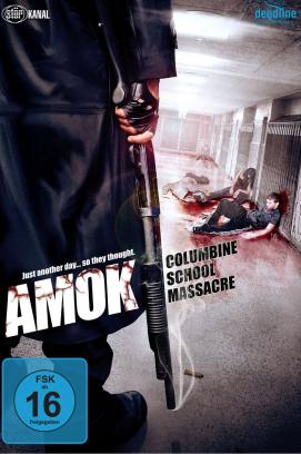 Amok - Columbine School Massacre (2009)