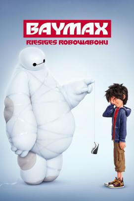 Baymax - Riesiges Robowabohu (2014)