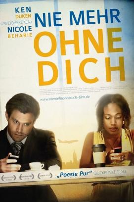 Nie mehr ohne Dich (2011)