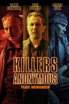 Killers Anonymous - Traue niemandem (2019)