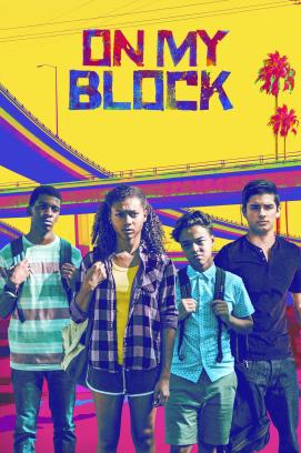 On My Block - Staffel 4 (2021)