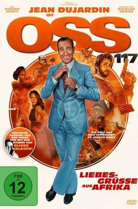 OSS 117 - Liebesgrüße aus Afrika (2021)