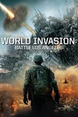 World Invasion: Battle Los Angeles (2011)