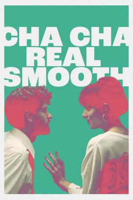 Cha Cha Real Smooth (2022)