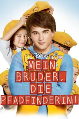 Mein Bruder, die Pfadfinderin! (2010)