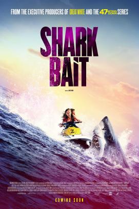 Shark Bait (2022)