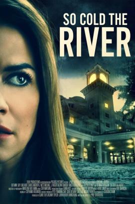 So Cold the River (2022)