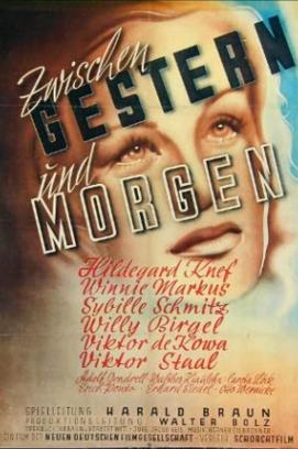 Zwischen gestern und morgen (1947)