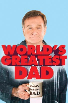 World's Greatest Dad (2009)