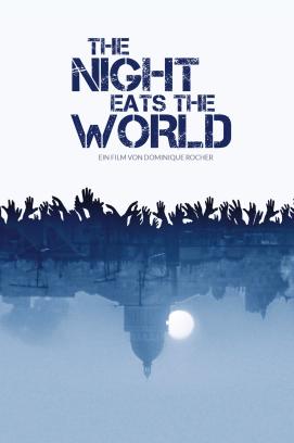 The Night Eats the World (2018)