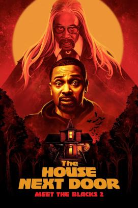 The House Next Door: Meet the Blacks 2 (2021)