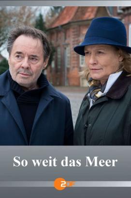 So weit das Meer (2019)