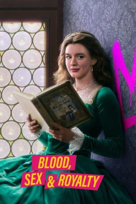 Blood, Sex & Royalty - Staffel 1 (2022)