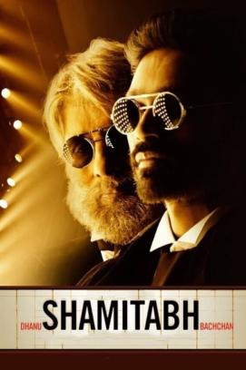 Shamitabh - Zum Filmstar geboren (2015)