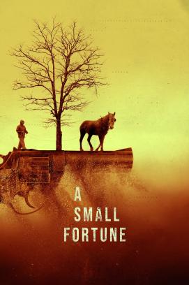 A Small Fortune - Ein kleines Vermögen (2021)