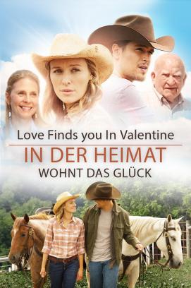 Love Finds You In Valentine - In der Heimat wohnt das Glück (2016)