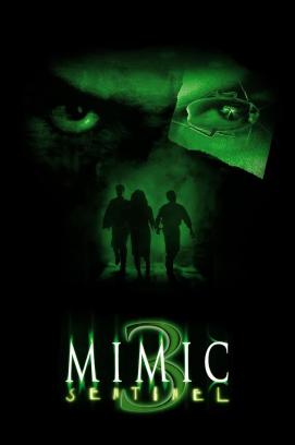 Mimic 3: Sentinel (2003)