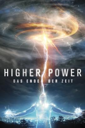 Higher Power - Das Ende der Zeit (2018)