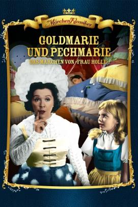 Frau Holle - Das Märchen von Goldmarie und Pechmarie (1961)