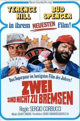 Zwei sind nicht zu bremsen (1978)