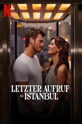 Letzter Aufruf für Istanbul (2023)