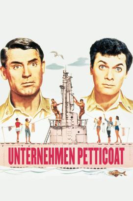 Unternehmen Petticoat (1959)