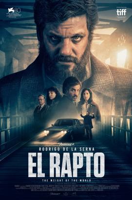 El Rapto: Die Entführung (2023)