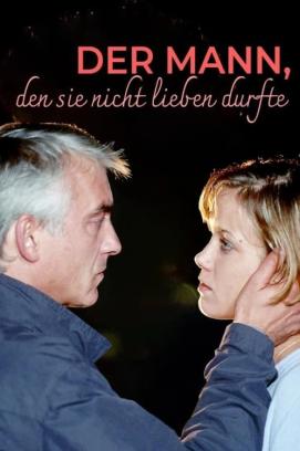 Der Mann, den sie nicht lieben durfte (2001)