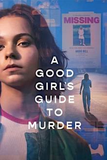 A Good Girl’s Guide to Murder - Staffel 1 (2024)