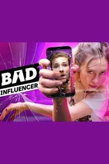 Bad Influencer - Staffel 1 (2024)