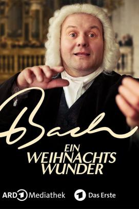 Bach - Ein Weihnachtswunder (2024)