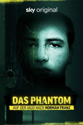 Das Phantom - Auf der Jagd nach Norman Franz (2024)