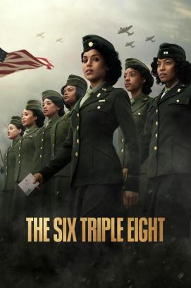 The Six Triple Eight (2024)