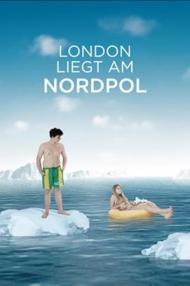 London liegt am Nordpol (2010)