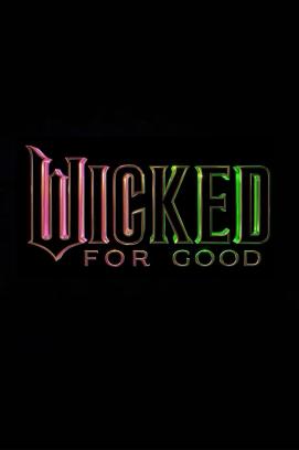 Wicked 2: For Good (2025)