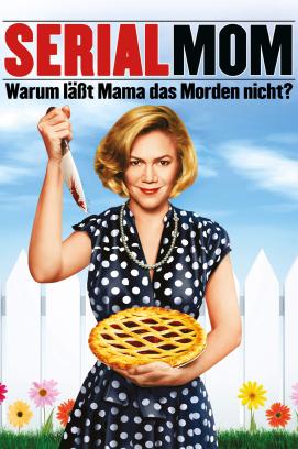 Serial Mom - Warum lässt Mama das Morden nicht? (1994)